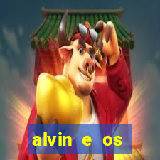 alvin e os esquilos redecanais